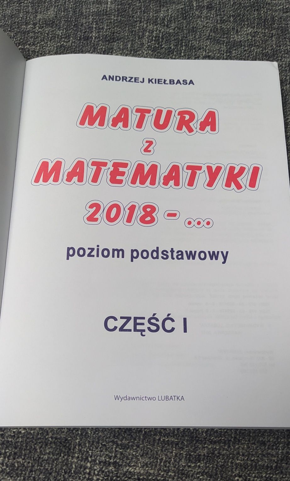 Matura z matematyki Andrzej Kiełbasa