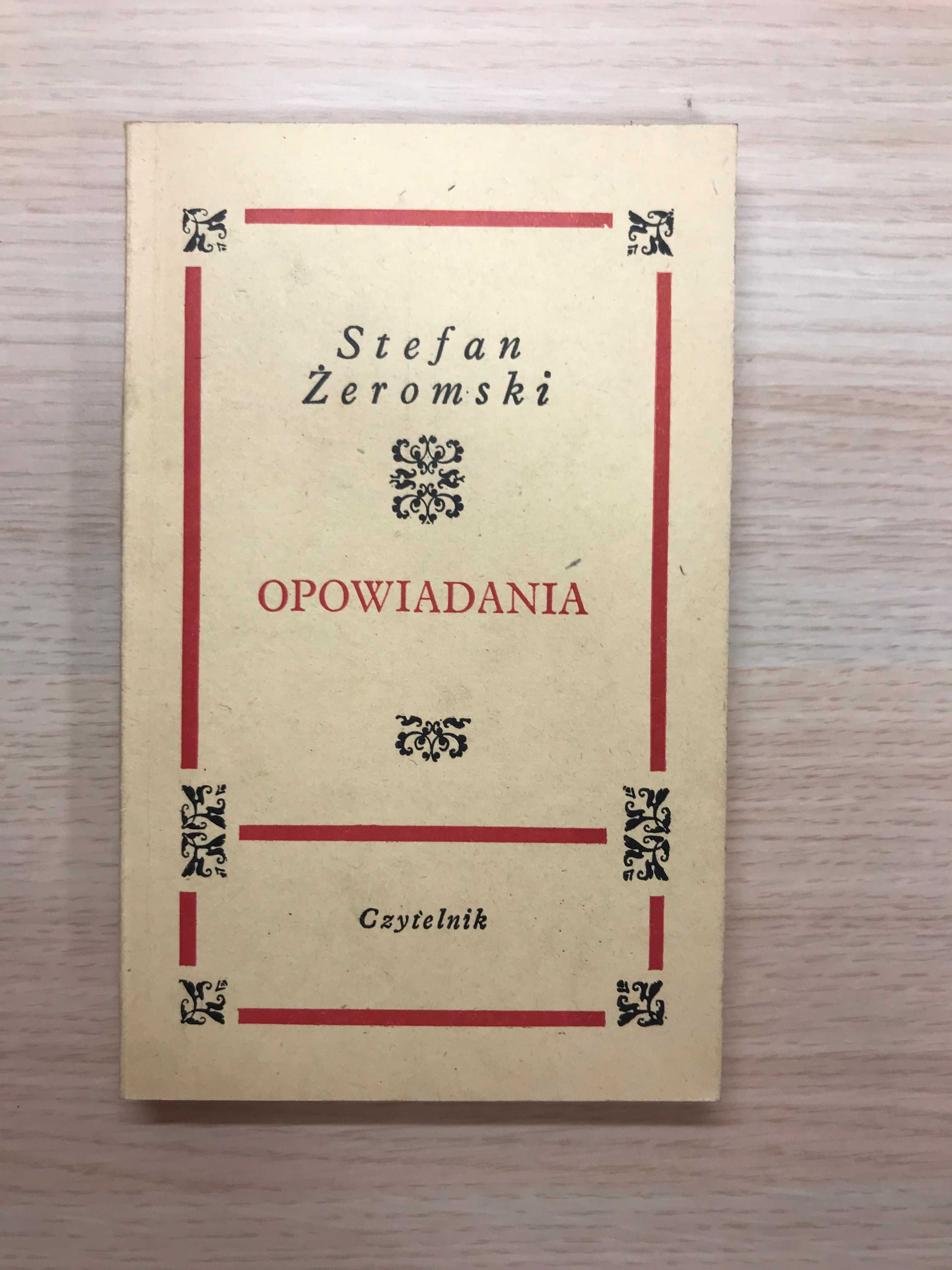 Stefan Żeromski - Opowiadania Czytelnik 1967 Ideał