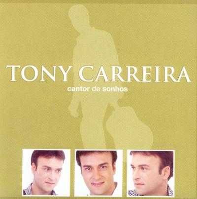 Tony Carreira – Cantor De Sonhos CD