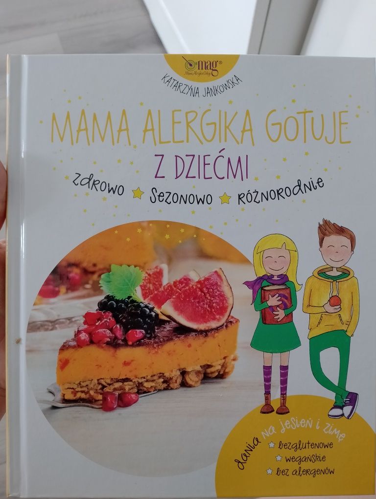 Mama alergików gotuje z dziećmi nowa