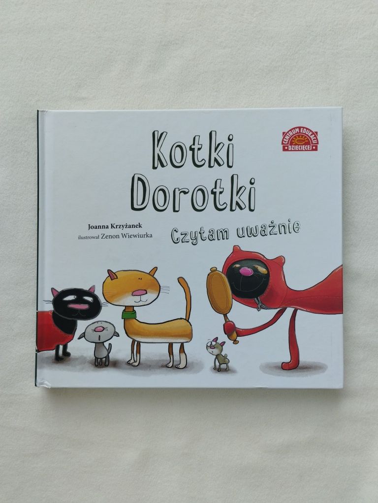Kotki Dorotki - Czytam uważnie, aut. Joanna Krzyżanek, Wyd. PUBLICAT