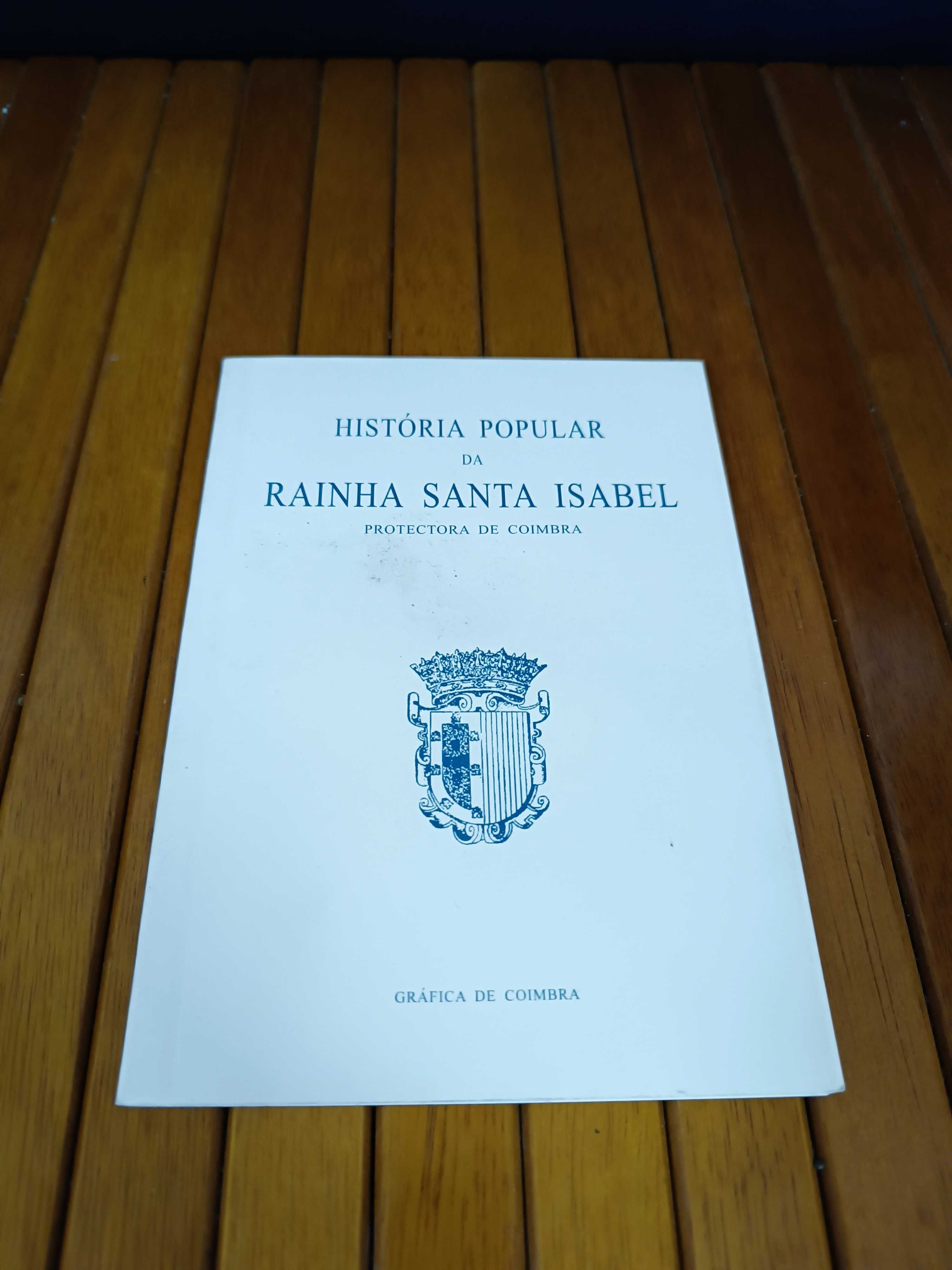 Pequeno livro de bolso Historia popular da Rainha Santa Isabel