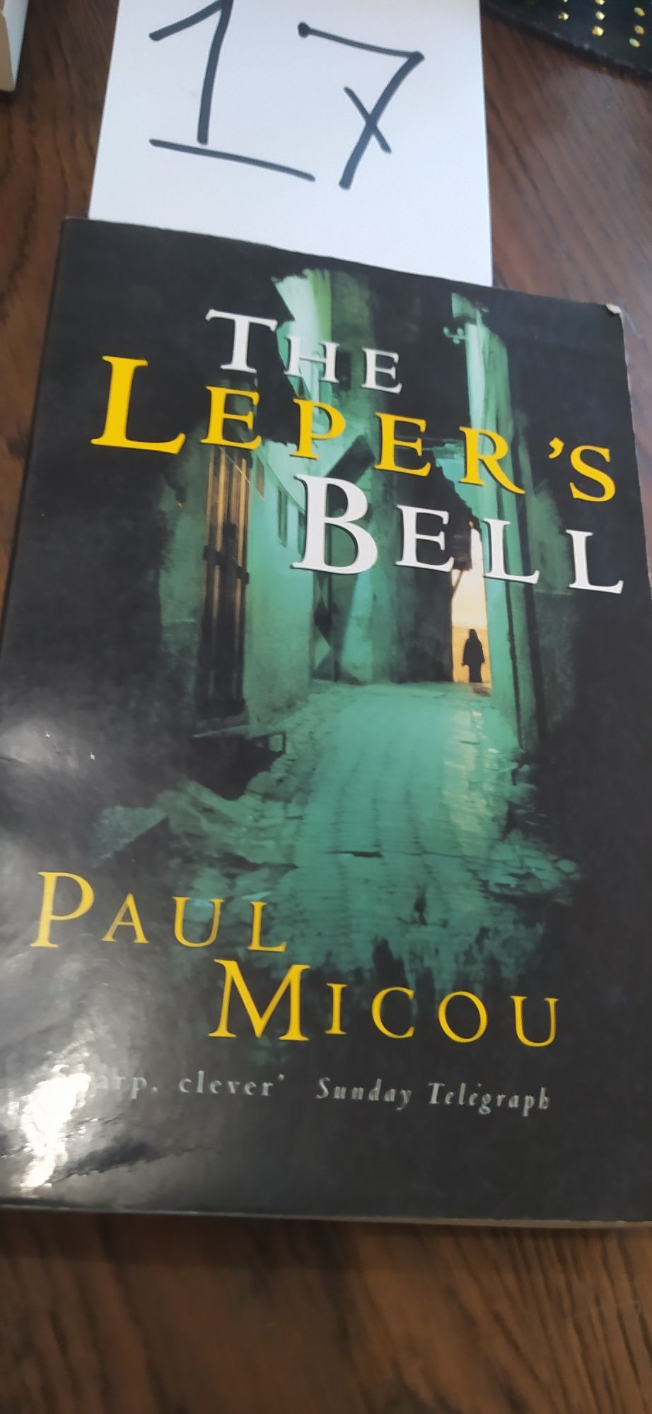 The Leper's Bell Paul Micou