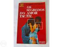 Os Segredos do Amor Táctil - A. Vignatti e O. Caballero