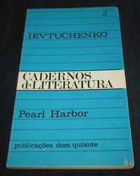 Livro Pearl Harbor Ievtuchenko Cadernos de Literatura 2
