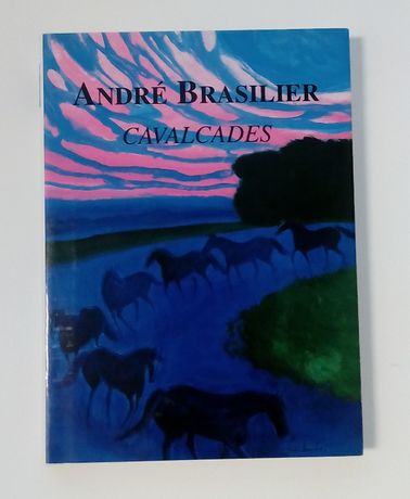 Cavalcades Brasilier, de André Brasilier