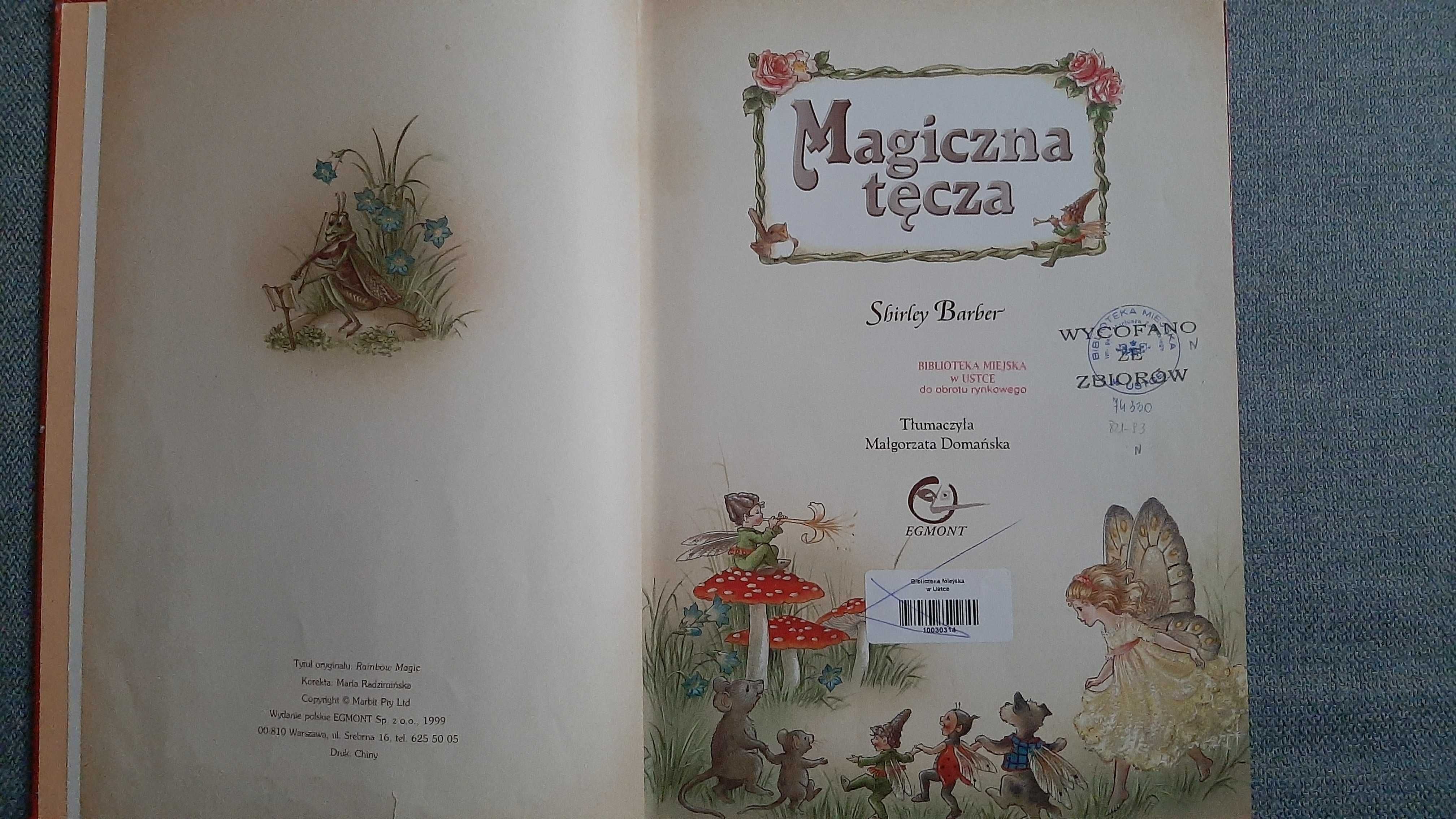 Shirley Barber "Magiczna tęcza" "W poszukiwaniu tęczowego skarbu"