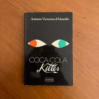 António Victorino d'Almeida - Coca-Cola Killer (envio grátis)