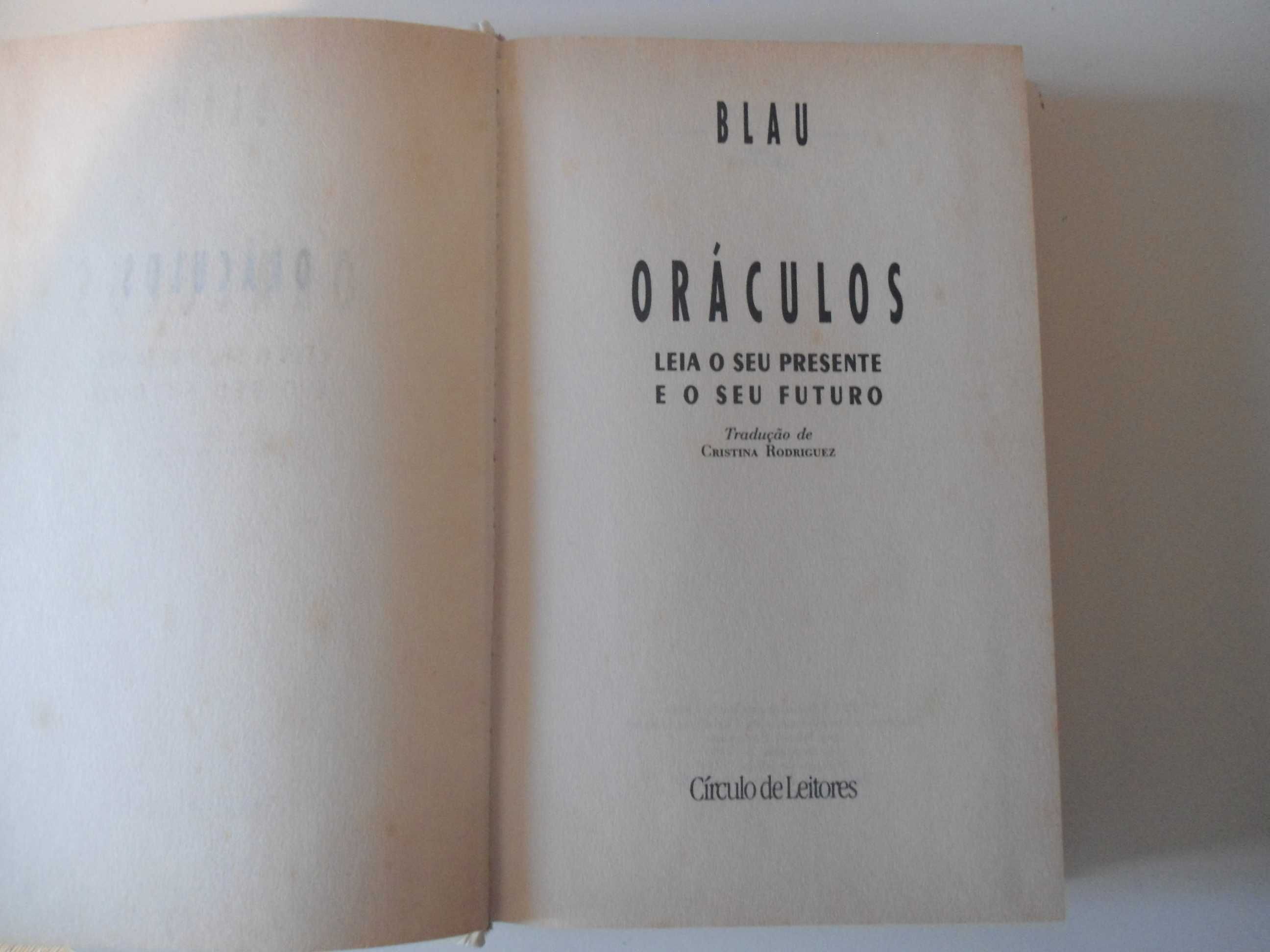 Oráculos-leia o seu presente e o seu futuro por Blau