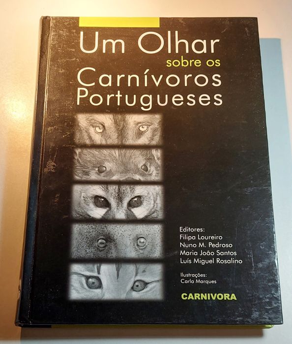 Um Olhar sobre os Carnívoros Portugueses (2012, Lisboa)