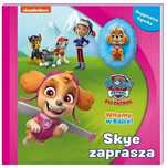 Psi Patrol. Witamy W Bajce! Skye Zaprasza.  Praca Zbiorowa