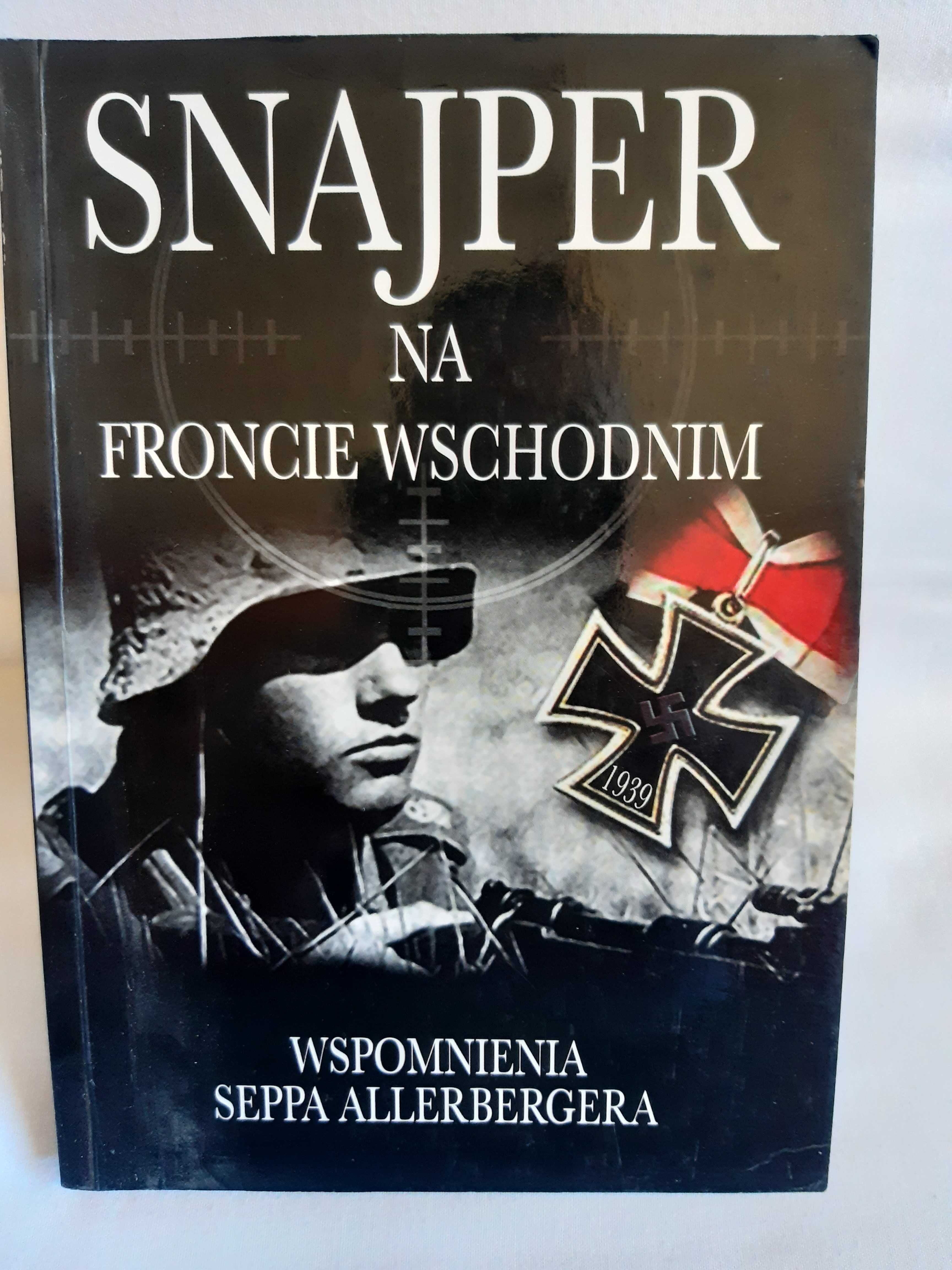 A Wacker- Snajper na froncie wschodnim. Wspomnienia Seppa Allerbergera