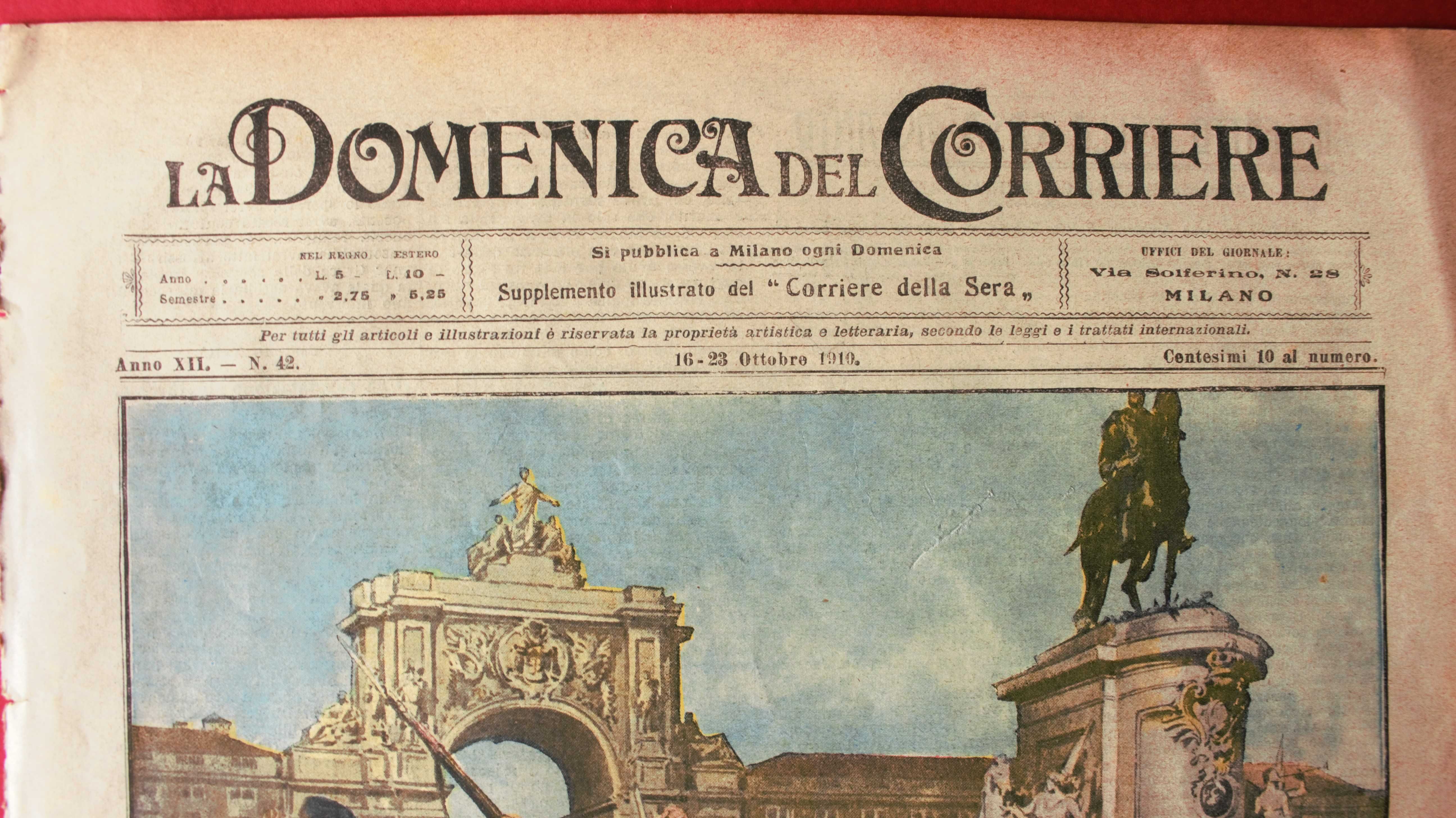 REVOLUÇÃO REPUBLICANA 1910 CORRIERE DE LA SERA JORNAL COMPLETO RARO