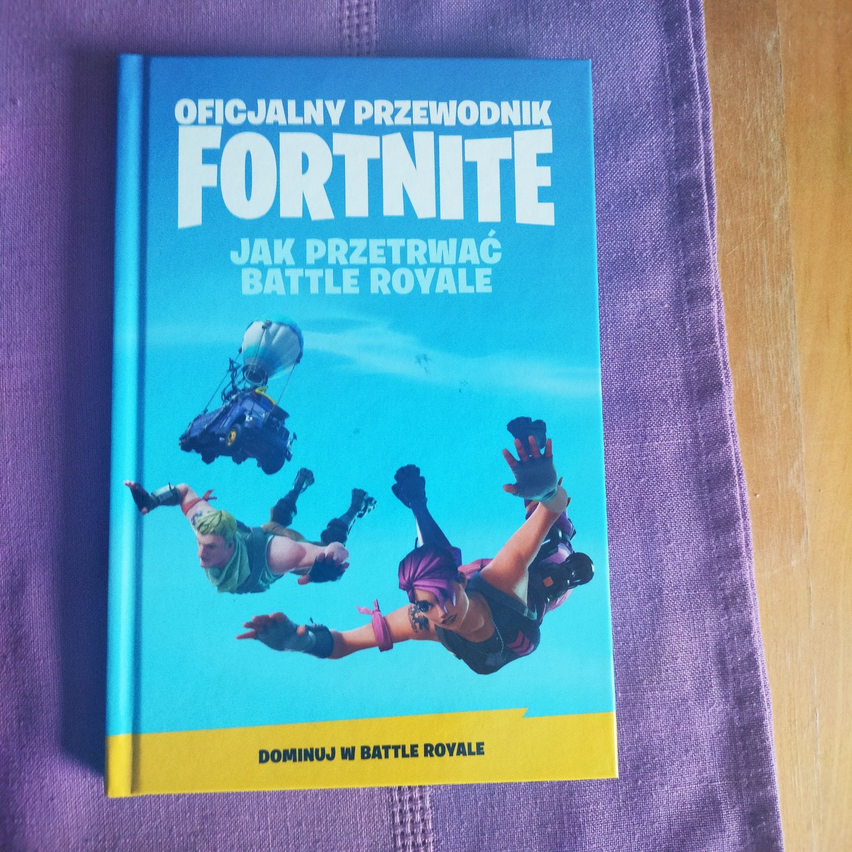 Oficjalny przewodnik Fortnite, jak przetrwać battle royale