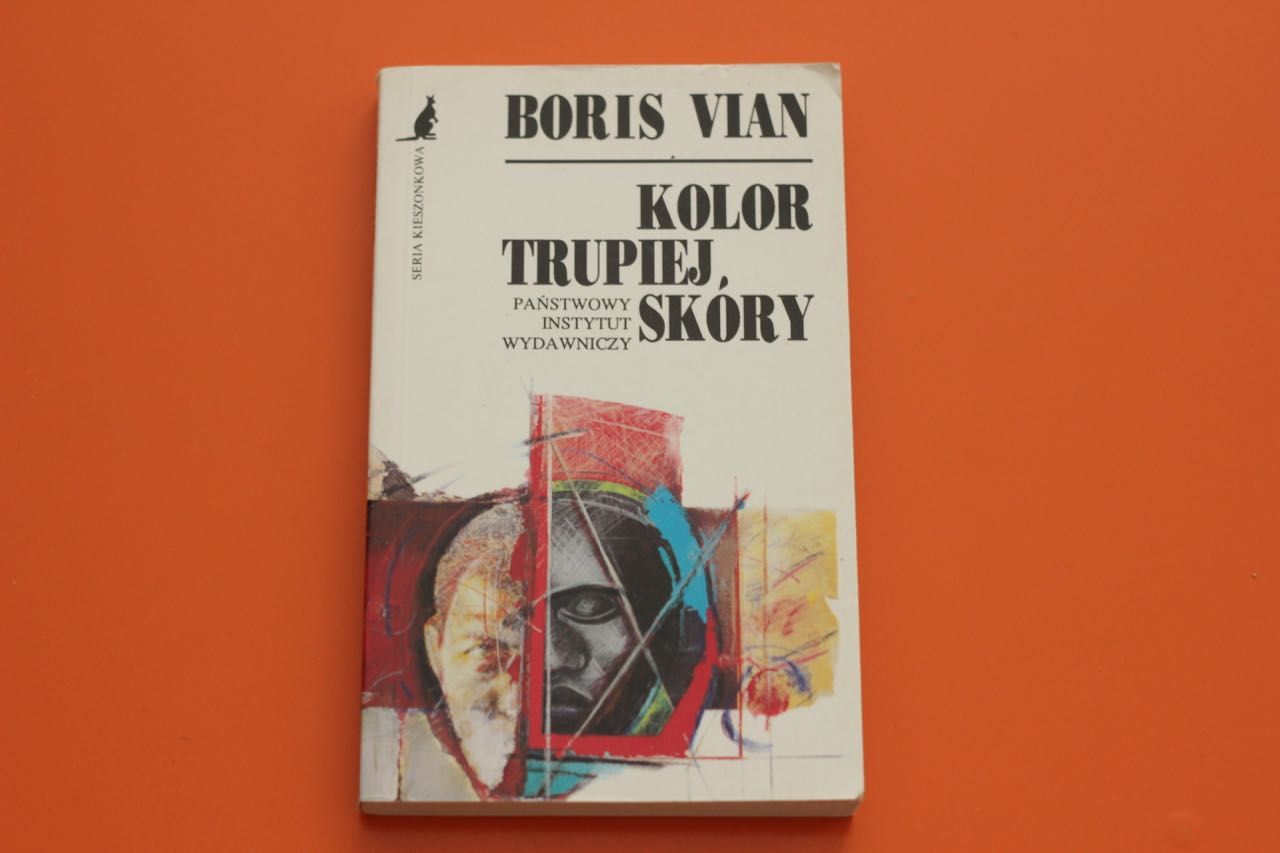 Boris VIAN Kolor trupiej skóry