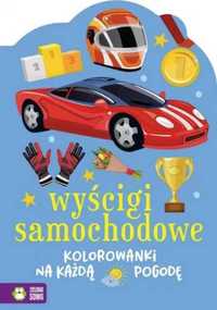 Kolorowanki na każdą pogodę. Wyścigi samochodowe - Marzena Ćwik