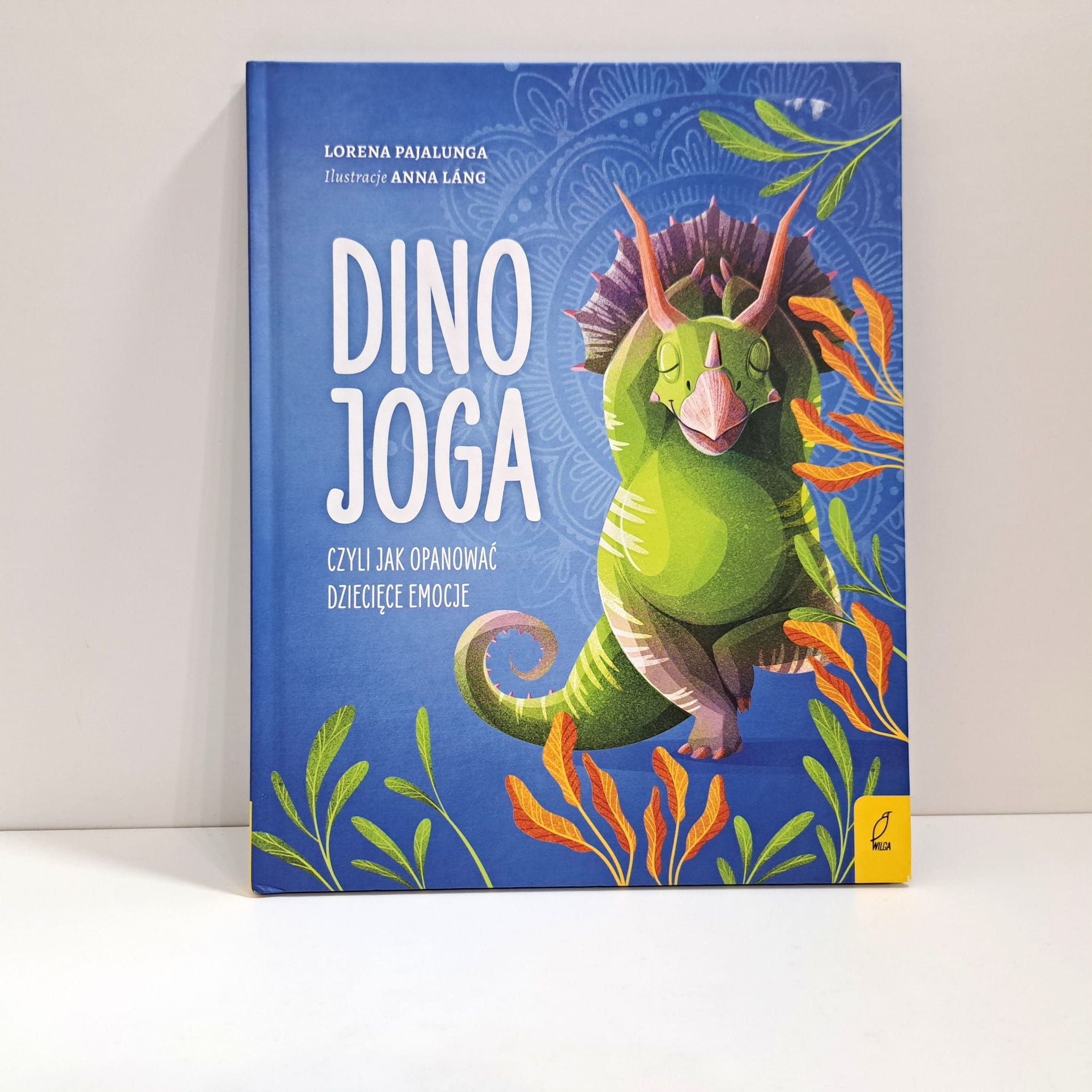 Dino joga, czyli jak opanować dziecięce emocje