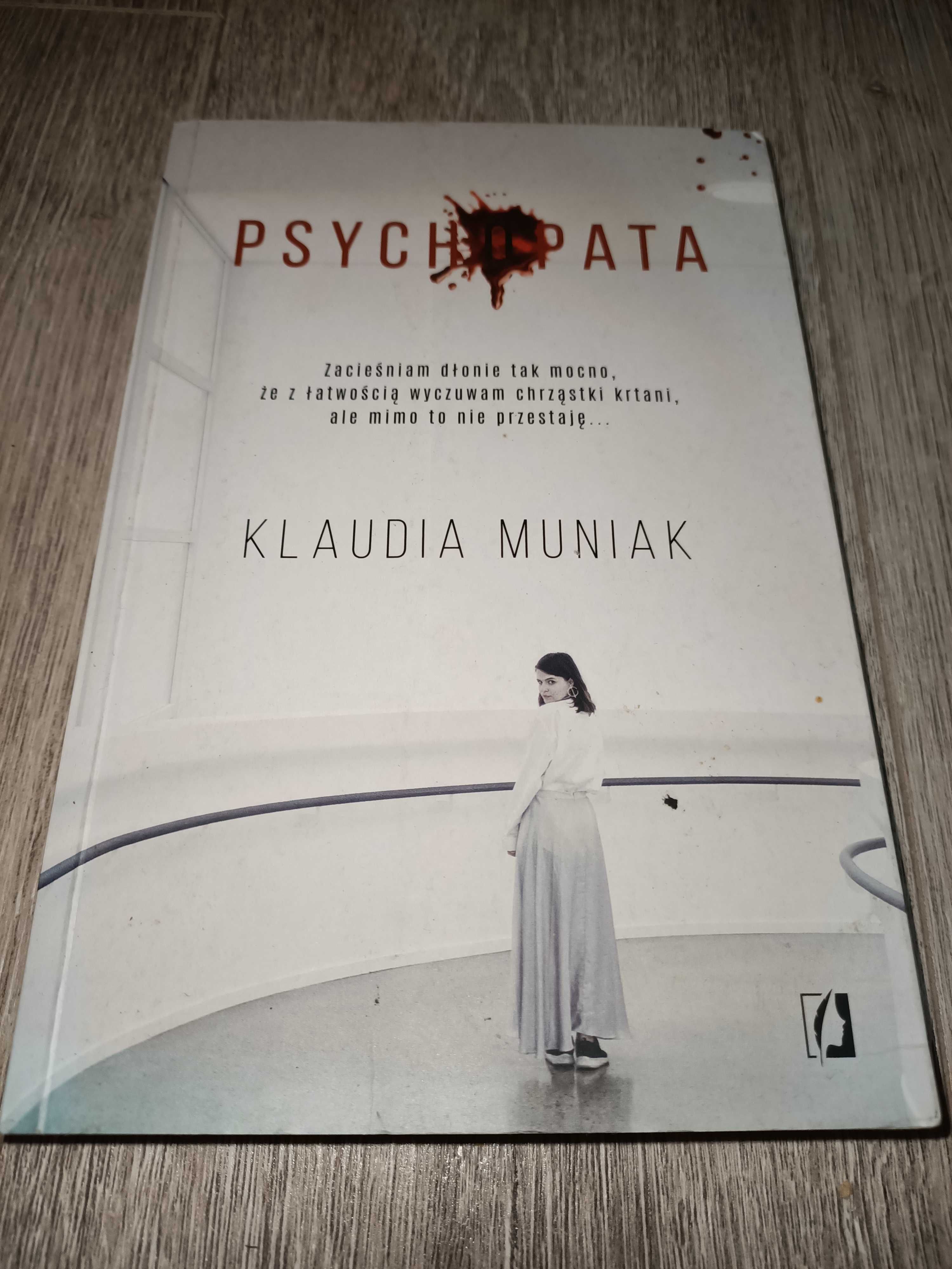 Psychopata Klaudia Muniak