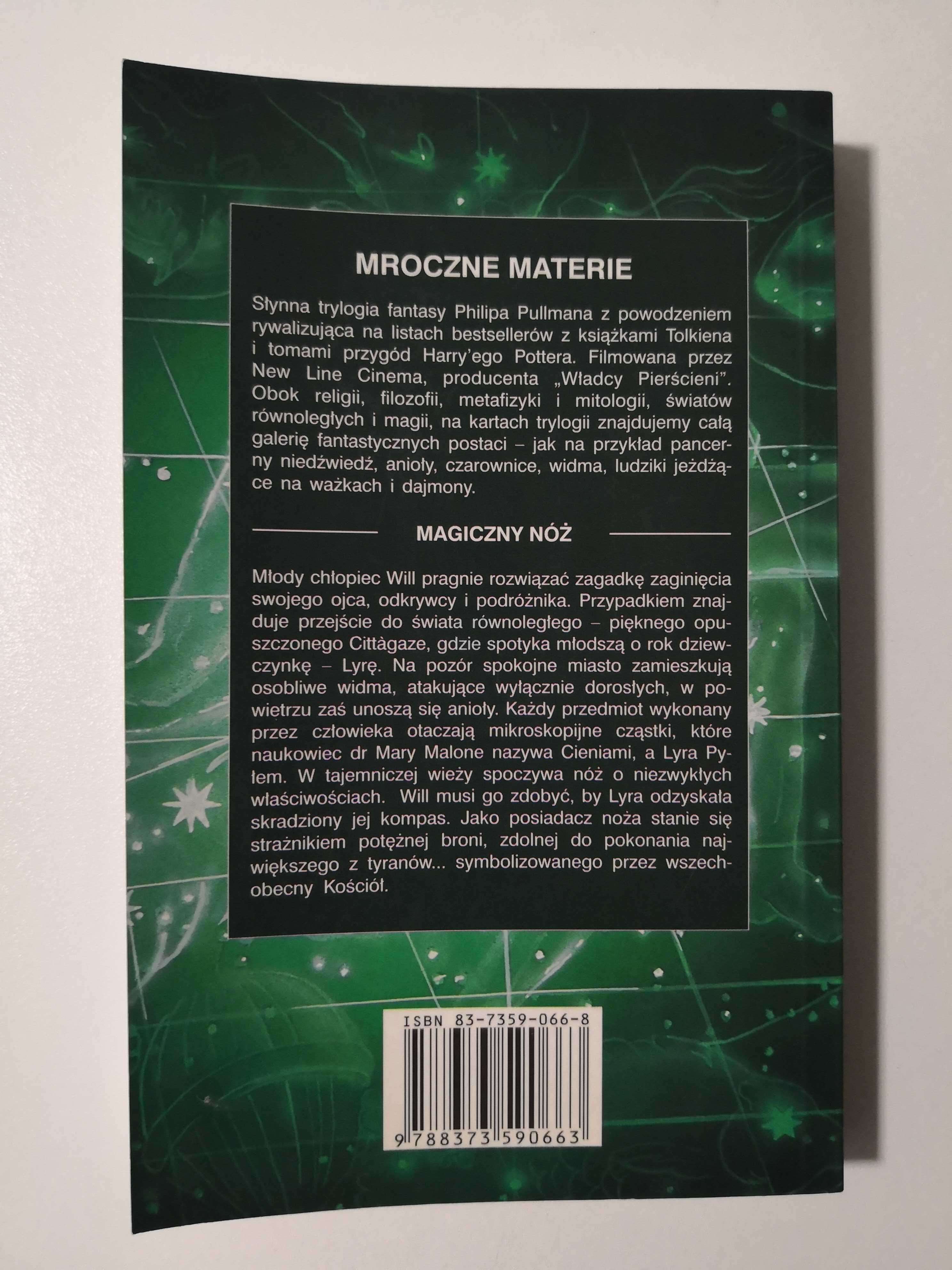 Magiczny nóż. Mroczne materie II - Philip Pullman