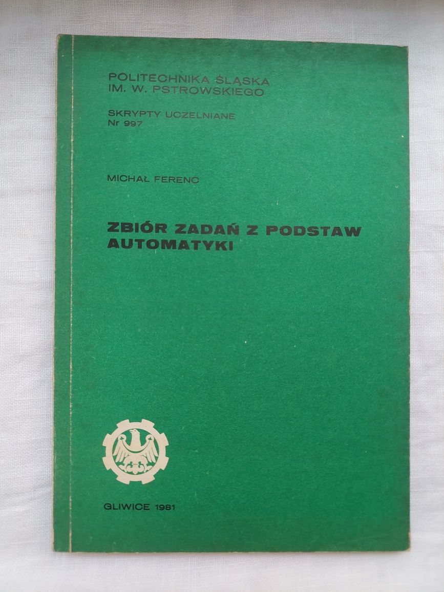 "Zbiór zadań z podstaw automatyki" - M. Ferenc