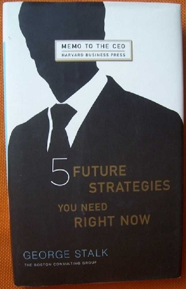 Five Future Strategies You Need Right Now (Stalk)