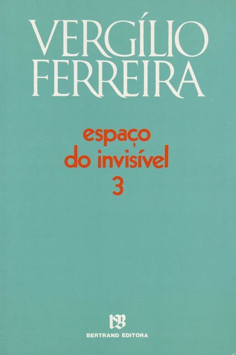 Livro Espaço do Invisível 3 de Vergílio Ferreira [Portes Grátis]