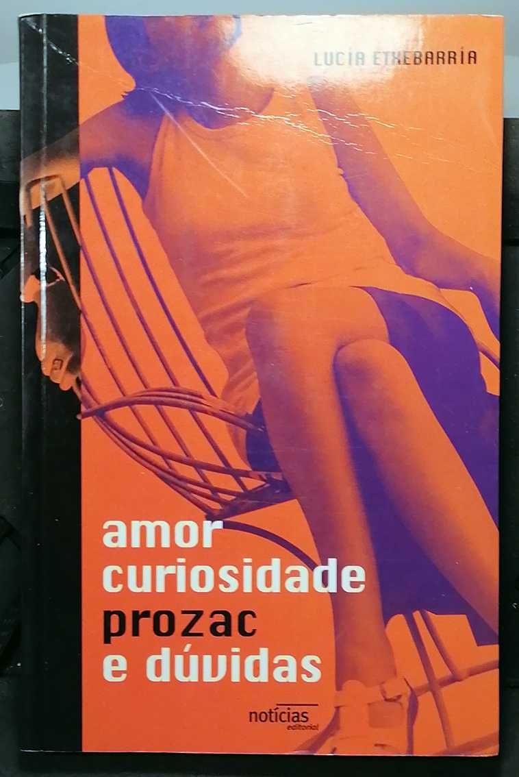 Amor, Curiosidade, Prozac e Dúvidas, de Lucía Etxebarría