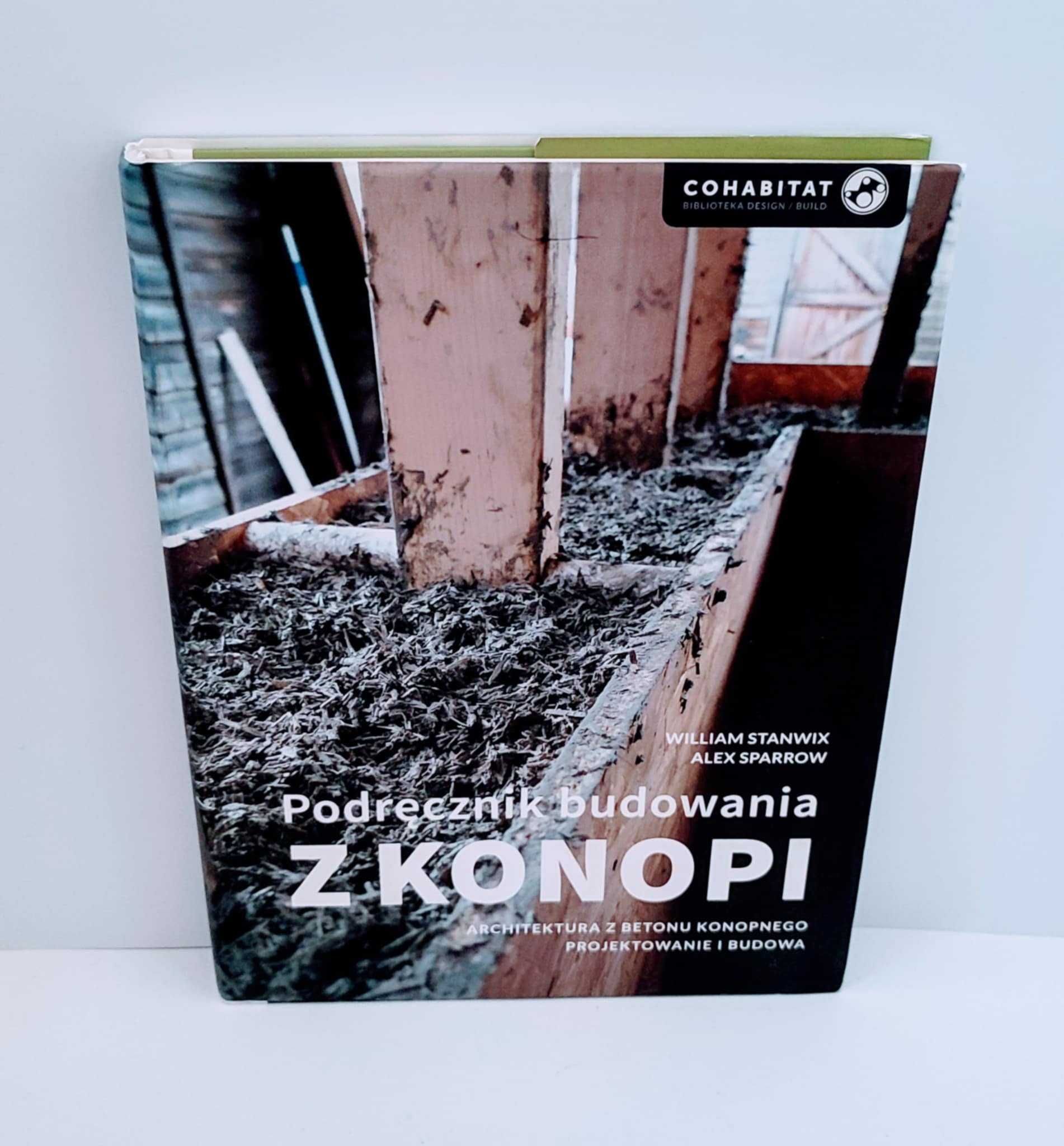 Stanwix Podręcznik budowania z konopii UNIKAT