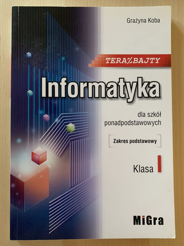 Podręcznik Informatyka 1 - zakres podstawowy