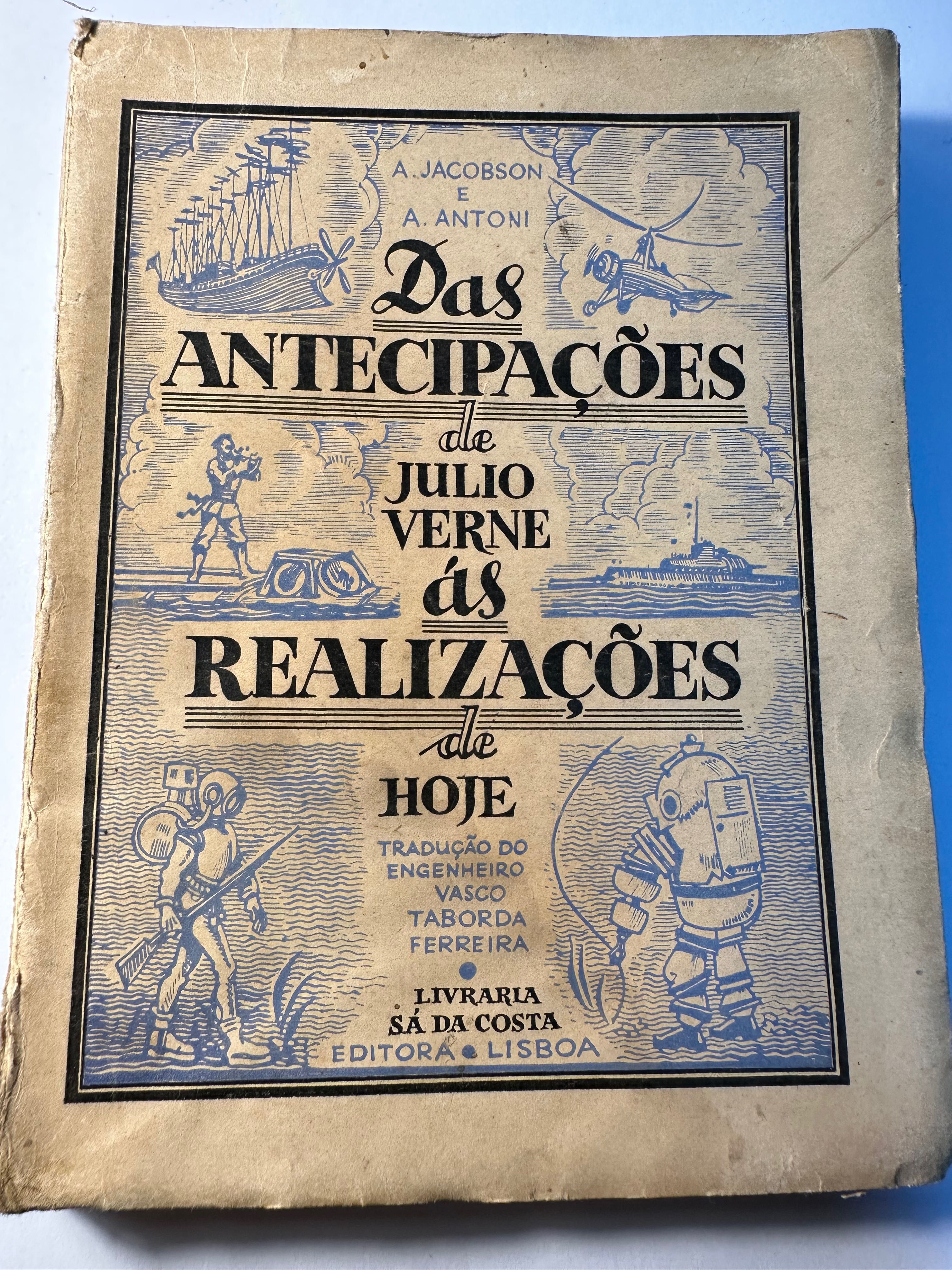 Das antecipações de Júlio Verne às realizações de hoje - 1938