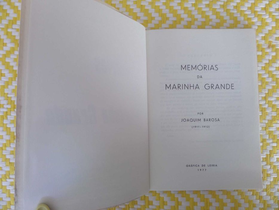 Memórias da Marinha Grande
Joaquim Barosa