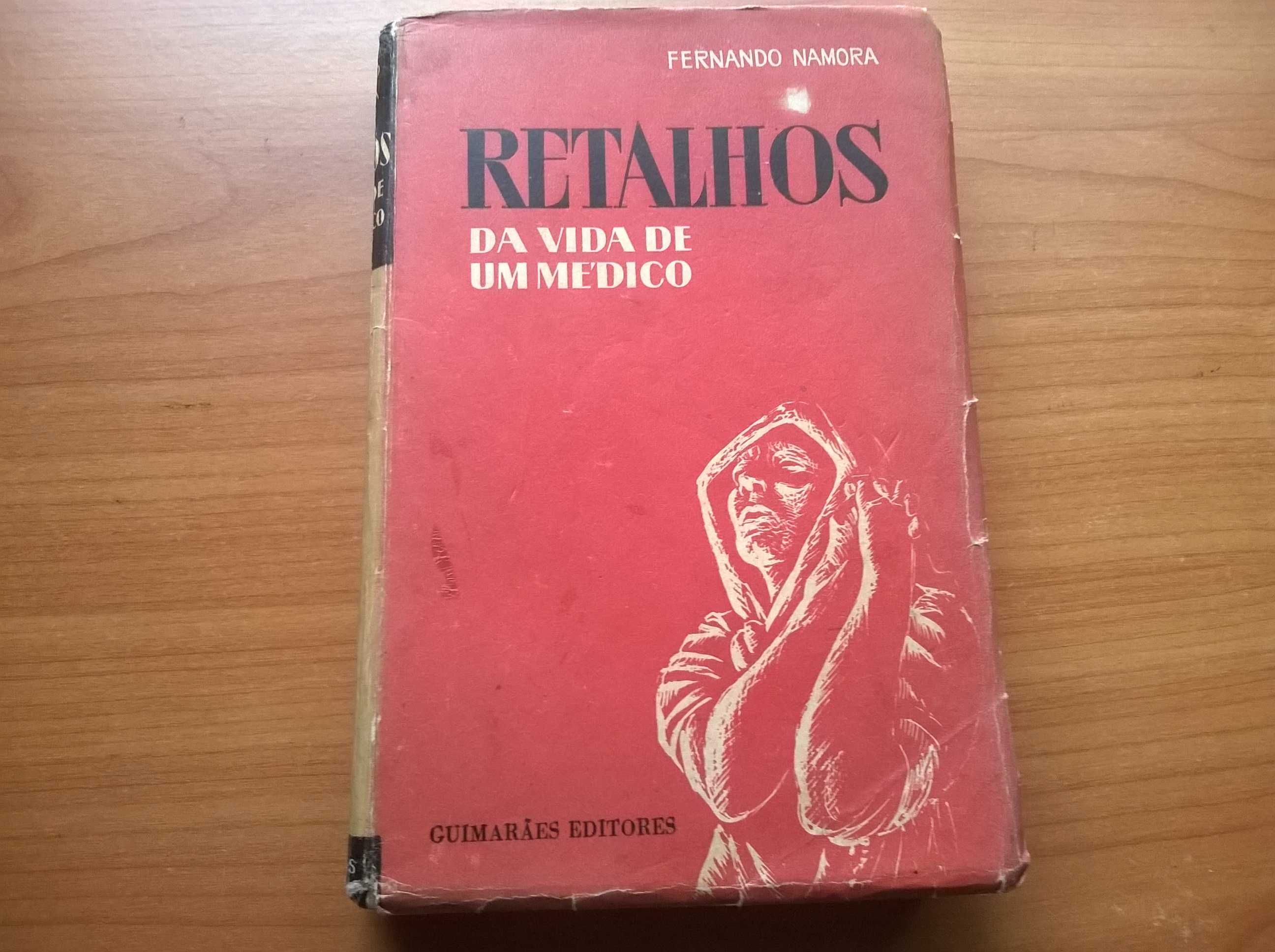 Retalhos da Vida de um Médico - Fernando Namora