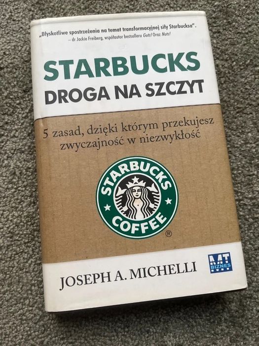 Starbucks droga na szczyt - Joseph Michelli