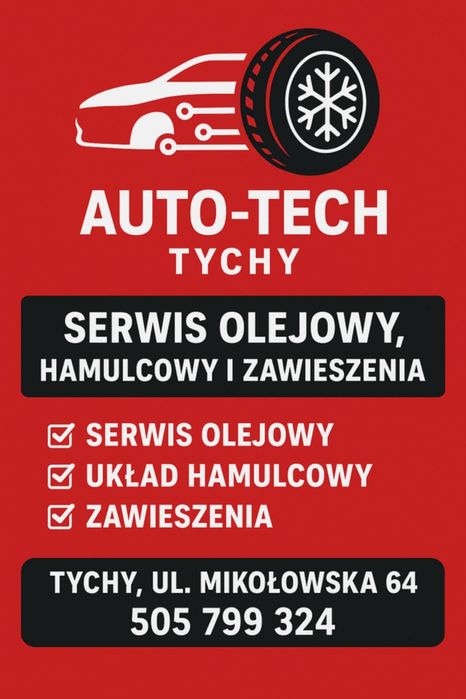 AUTO-TECH TYCHY – Serwis olejowy, hamulcowy i zawieszenia