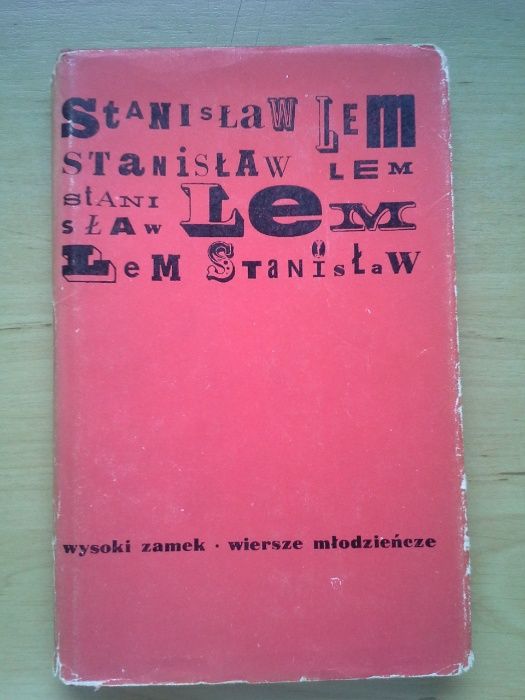 Wysoki zamek. Wiersze młodzieńcze, Stanisław Lem, wydanie I.