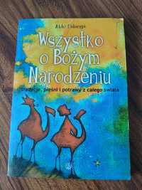 Książka Wszystko o Bożym Narodzeniu Aldo Falanga