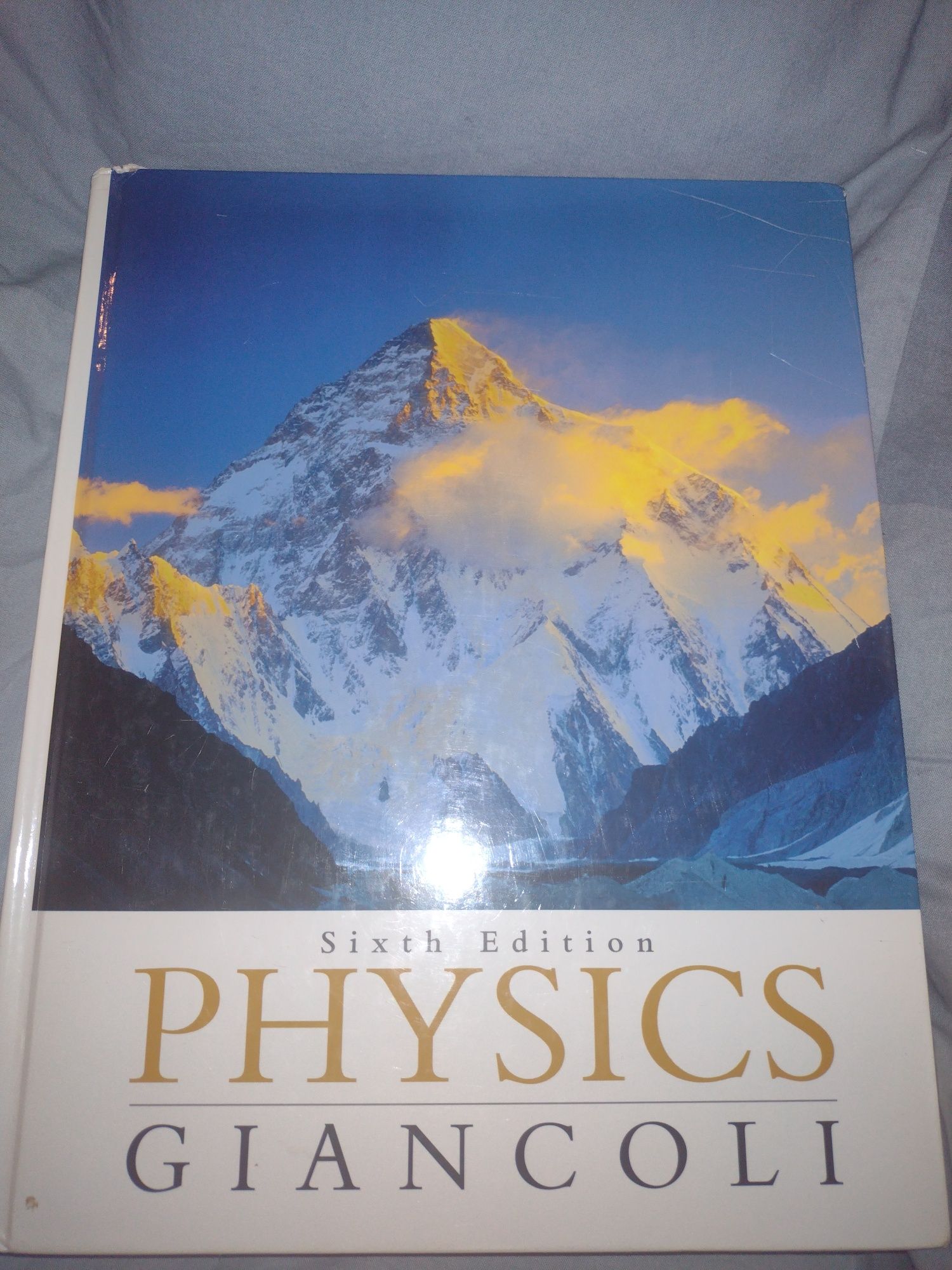 Sixth edition of physics by Giancoli