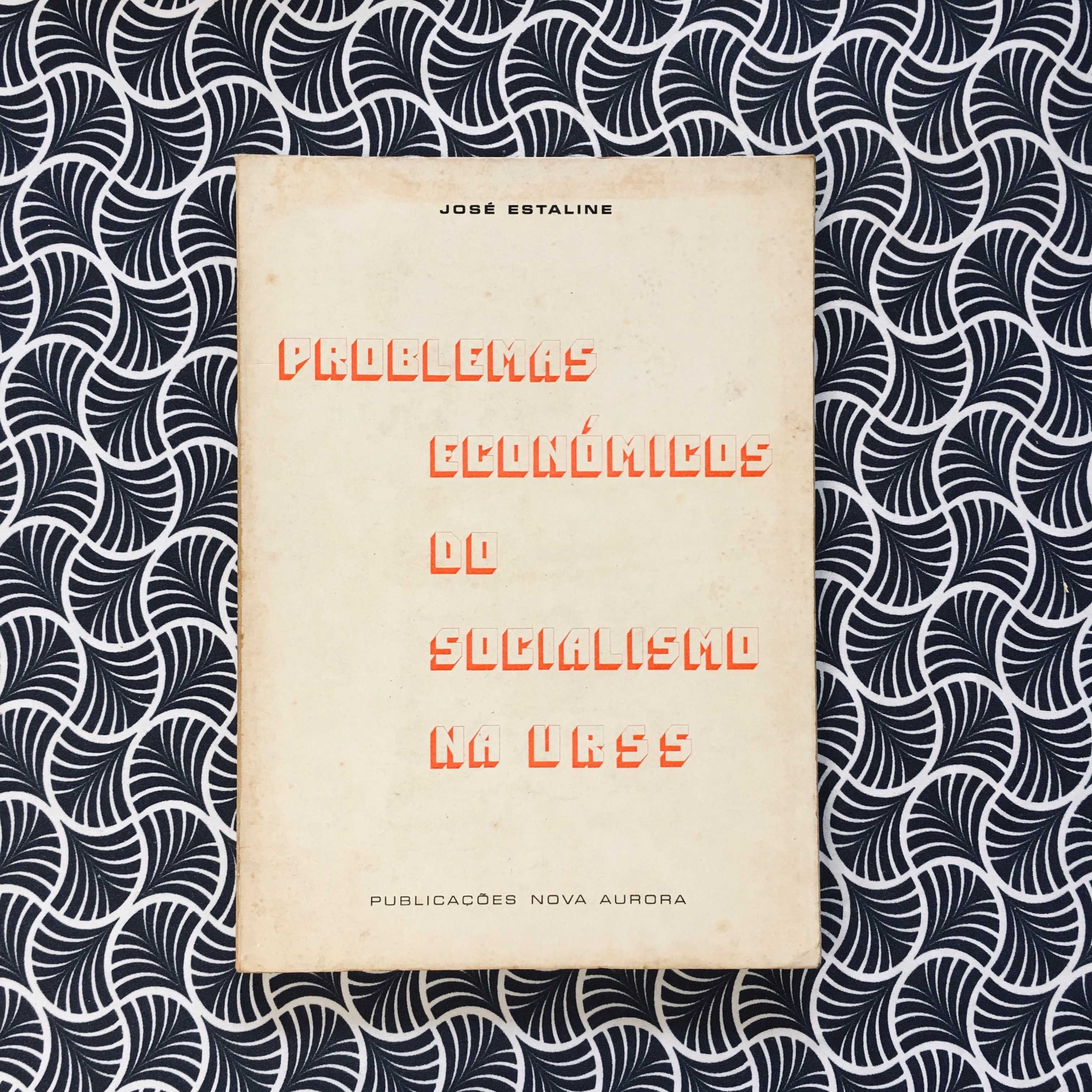 Problemas Económicos do Socialismo na URSS - José Estaline