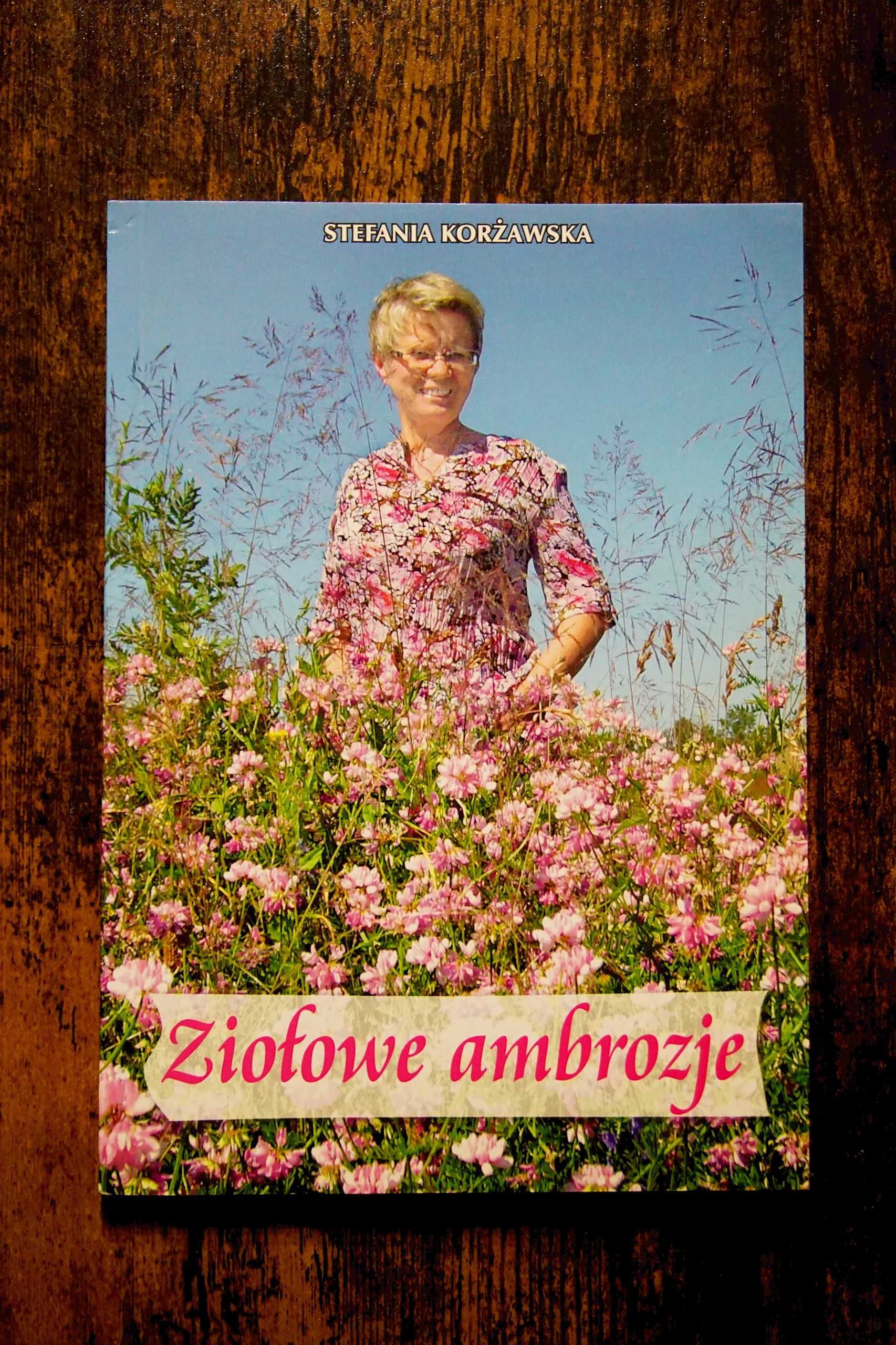 Ziołowe ambrozje Stefania Korżawska