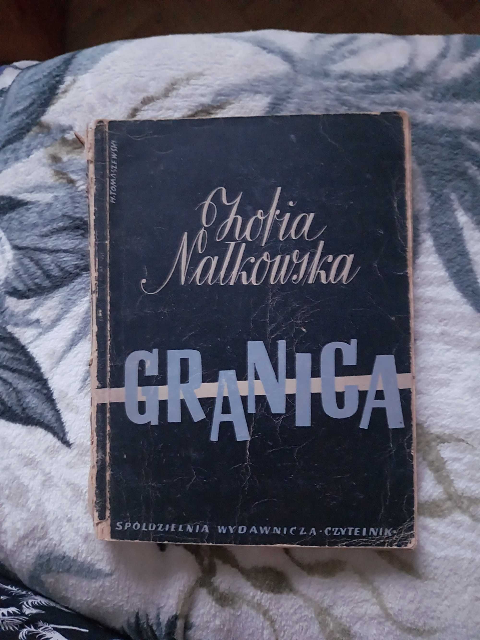 Zofia Nałkowska Granica rok wydania 1945