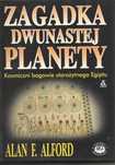 Zagadka dwunastej planety  Alan F. Alford