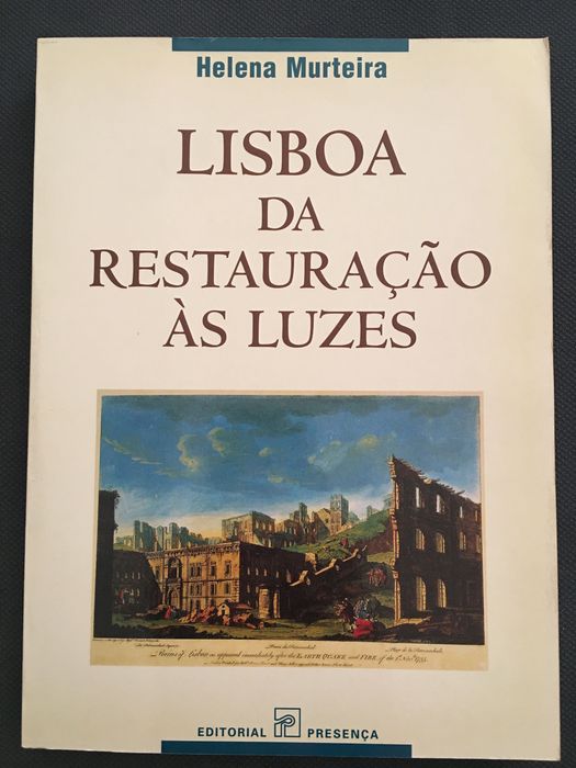 Atlas de Lisboa / Lisboa da Restauração às Luzes