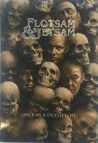 Flotsam And Jetsam: Once In A Deathtime Ltd