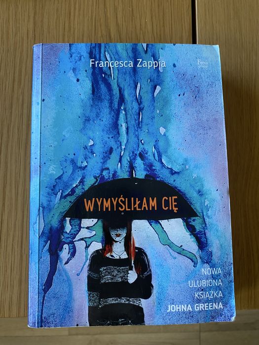 Wymyśliłam Cię Francesca Zappia