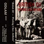 Various ‎– British Oi! - Working Class Anthems 
Odłam Skiny Production