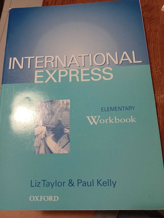 Ćwiczenia do angielskiego Liz Taylor, Paul Kelly International express
