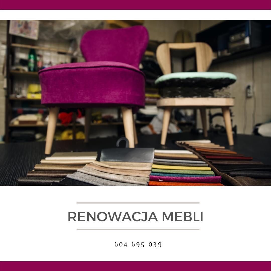 Renowacja mebli drewnianych i tapicerowanych.Renowacja mebli