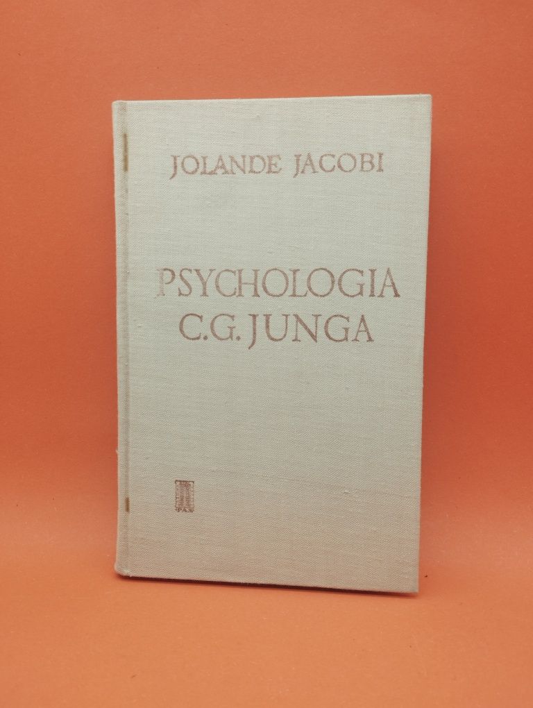 Psychologia C.G. Junga - Jolande Jacobi
