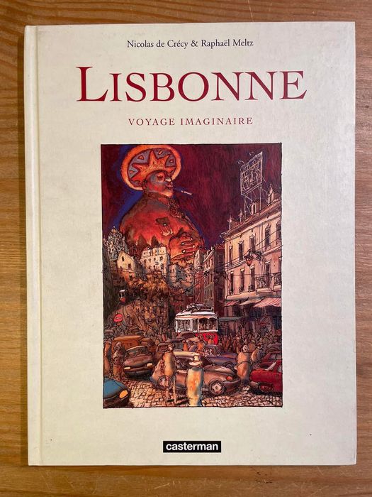 Lisbonne Voyage Imaginaire (portes grátis)