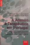 Livro: A Adesão à Terapêutica em Portugal [Oferta de Portes]